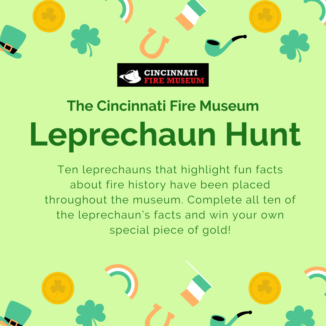 The Cincinnati Fire Museum Leprechaun Hunt